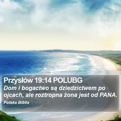 Przysłów 19:14 POLUBG Bible Verse Image