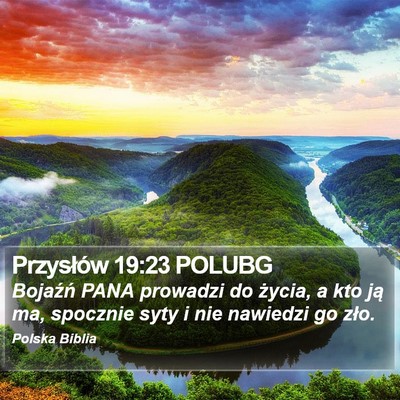 Przysłów 19:23 POLUBG Bible Verse Image
