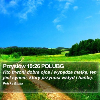 Przysłów 19:26 POLUBG Bible Verse Image