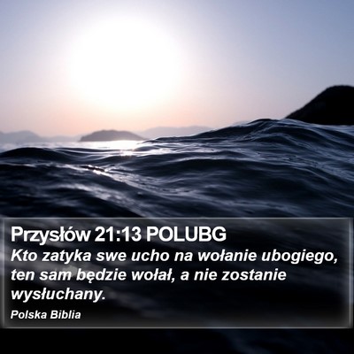 Przysłów 21:13 POLUBG Bible Verse Image