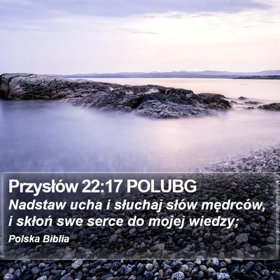 Przysłów 22:17 POLUBG Bible Verse Image