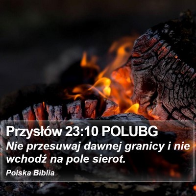 Przysłów 23:10 POLUBG Bible Verse Image