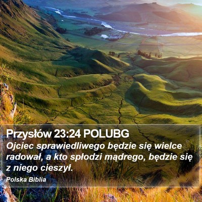 Przysłów 23:24 POLUBG Bible Verse Image