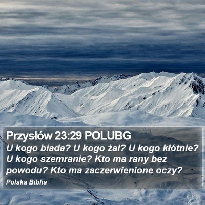 Przysłów 23:29 POLUBG Bible Verse Image