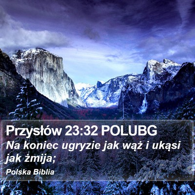 Przysłów 23:32 POLUBG Bible Verse Image