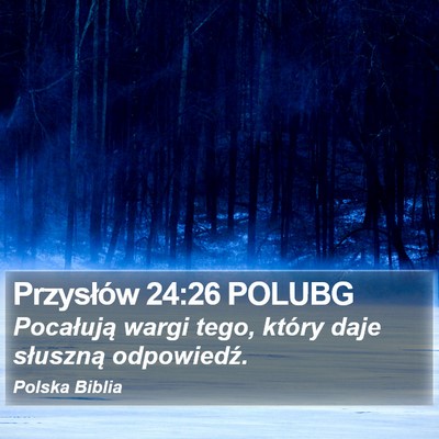 Przysłów 24:26 POLUBG Bible Verse Image