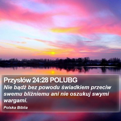 Przysłów 24:28 POLUBG Bible Verse Image