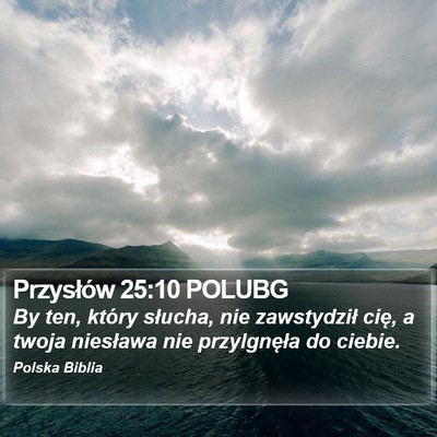 Przysłów 25:10 POLUBG Bible Verse Image