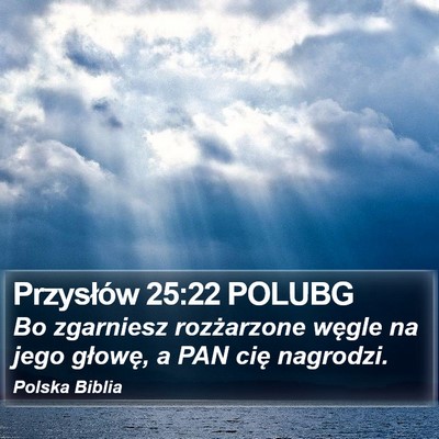 Przysłów 25:22 POLUBG Bible Verse Image