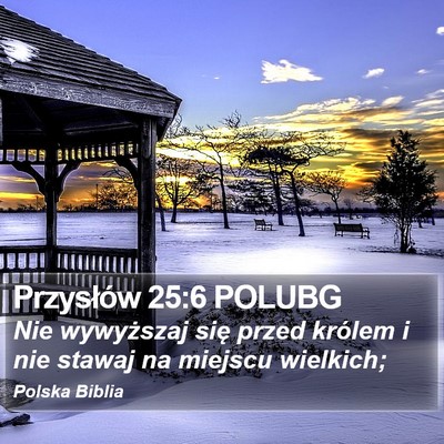 Przysłów 25:6 POLUBG Bible Verse Image