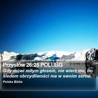 Przysłów 26:25 POLUBG Bible Verse Image
