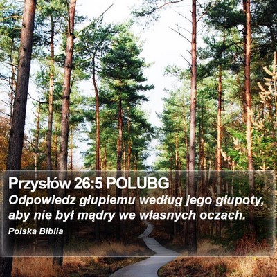 Przysłów 26:5 POLUBG Bible Verse Image