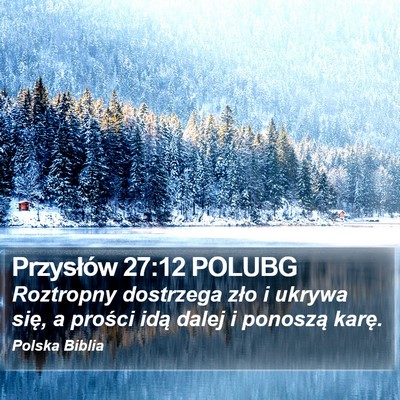 Przysłów 27:12 POLUBG Bible Verse Image