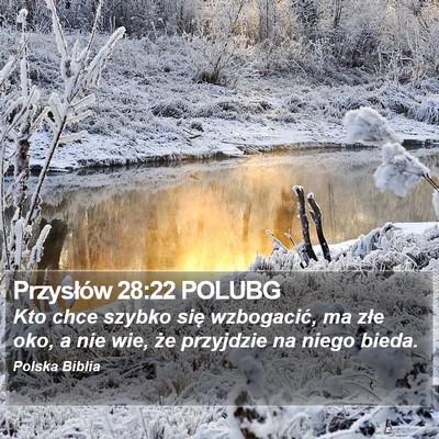 Przysłów 28:22 POLUBG Bible Verse Image