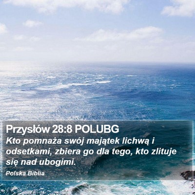 Przysłów 28:8 POLUBG Bible Verse Image