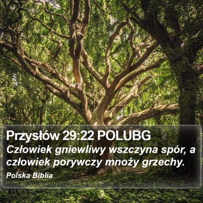Przysłów 29:22 POLUBG Bible Verse Image