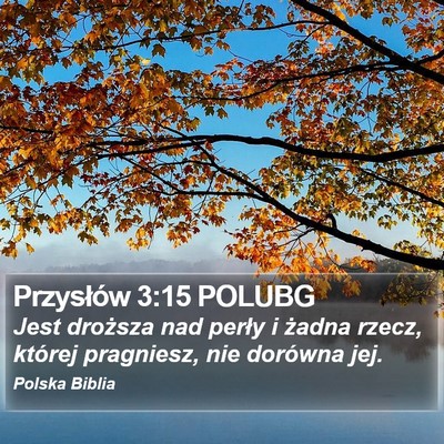 Przysłów 3:15 POLUBG Bible Verse Image