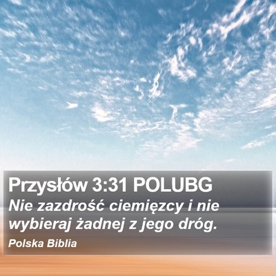 Przysłów 3:31 POLUBG Bible Verse Image