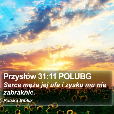 Przysłów 31:11 POLUBG Bible Verse Image