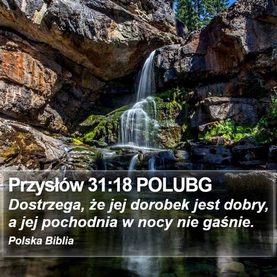 Przysłów 31:18 POLUBG Bible Verse Image
