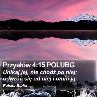 Przysłów 4:15 POLUBG Bible Verse Image