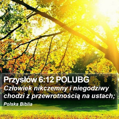 Przysłów 6:12 POLUBG Bible Verse Image