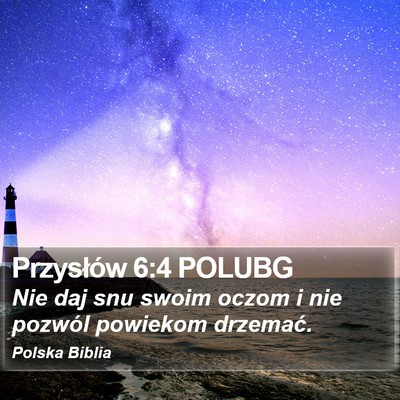 Przysłów 6:4 POLUBG Bible Verse Image