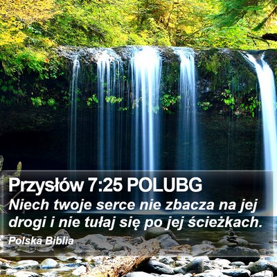 Przysłów 7:25 POLUBG Bible Verse Image