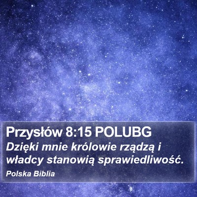 Przysłów 8:15 POLUBG Bible Verse Image