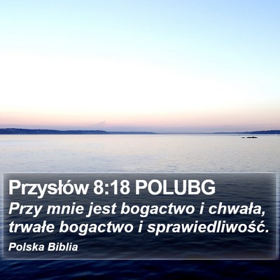 Przysłów 8:18 POLUBG Bible Verse Image