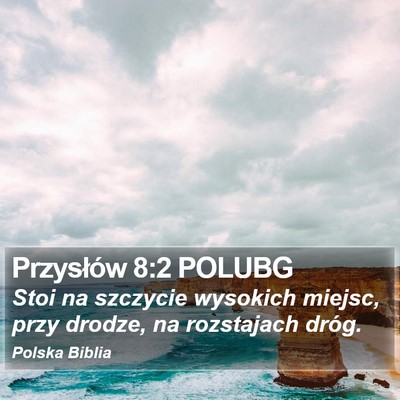 Przysłów 8:2 POLUBG Bible Verse Image
