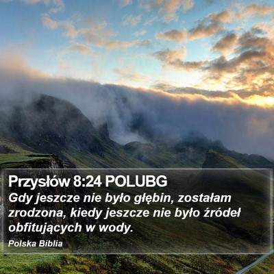 Przysłów 8:24 POLUBG Bible Verse Image