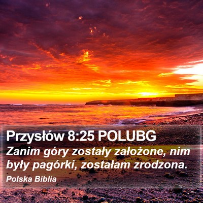 Przysłów 8:25 POLUBG Bible Verse Image