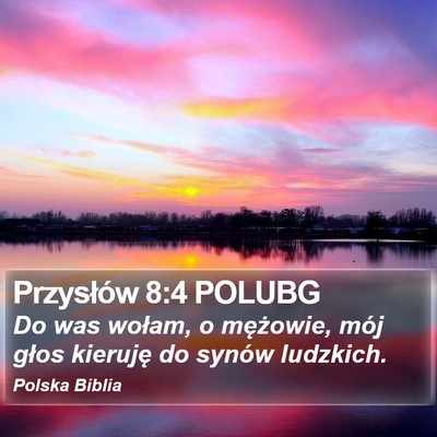Przysłów 8:4 POLUBG Bible Verse Image