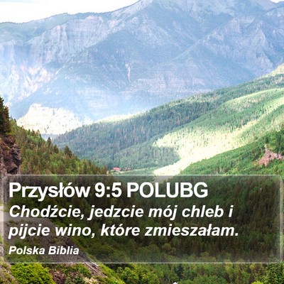 Przysłów 9:5 POLUBG Bible Verse Image