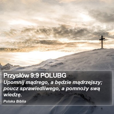Przysłów 9:9 POLUBG Bible Verse Image