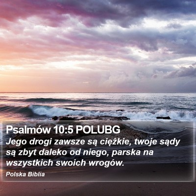 Psalmów 10:5 POLUBG Bible Verse Image