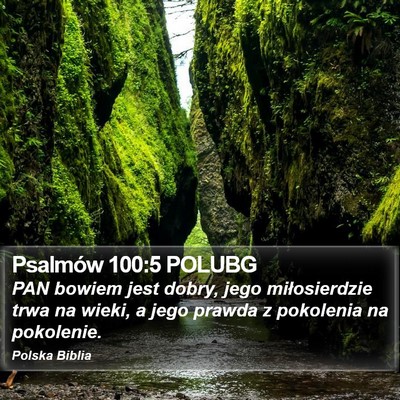 Psalmów 100:5 POLUBG Bible Verse Image