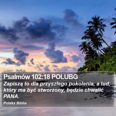 Psalmów 102:18 POLUBG Bible Verse Image