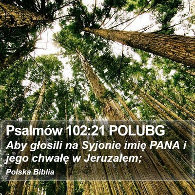 Psalmów 102:21 POLUBG Bible Verse Image
