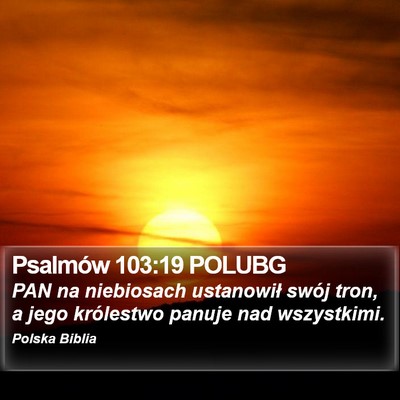 Psalmów 103:19 POLUBG Bible Verse Image