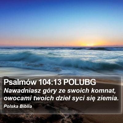 Psalmów 104:13 POLUBG Bible Verse Image
