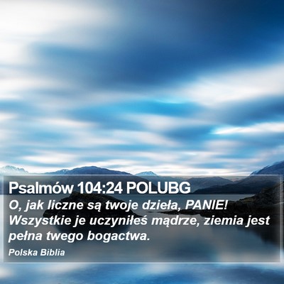 Psalmów 104:24 POLUBG Bible Verse Image