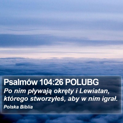 Psalmów 104:26 POLUBG Bible Verse Image