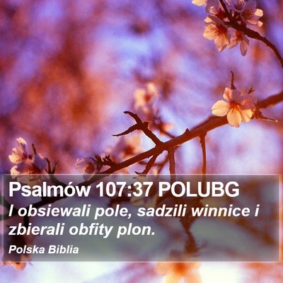 Psalmów 107:37 POLUBG Bible Verse Image