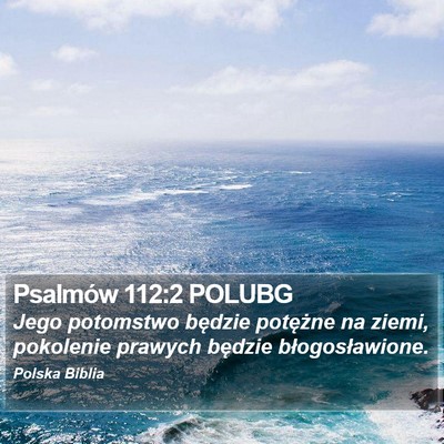 Psalmów 112:2 POLUBG Bible Verse Image