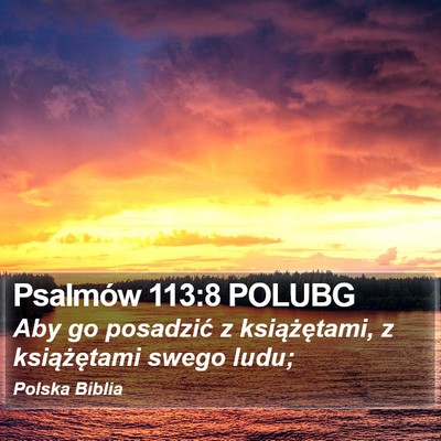 Psalmów 113:8 POLUBG Bible Verse Image