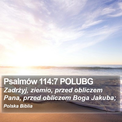 Psalmów 114:7 POLUBG Bible Verse Image