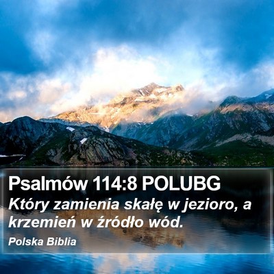 Psalmów 114:8 POLUBG Bible Verse Image
