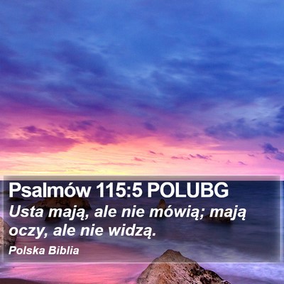 Psalmów 115:5 POLUBG Bible Verse Image
